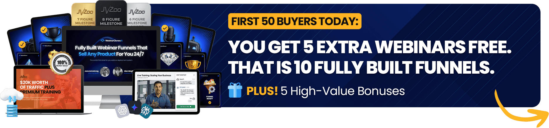 WebinarClonesAI First 50 Buyers Get 10 Funnels Instead of 5 — plus 5 high-value bonuses